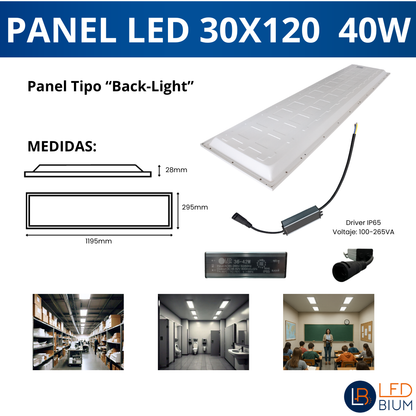 Panel LED 30x120 de 40W tipo back-light con medidas, driver y ejemplos de uso